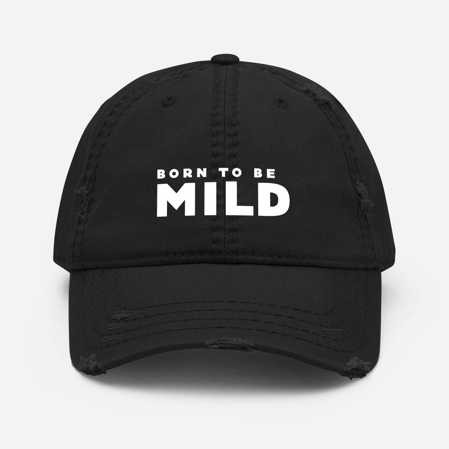 Born To Be Mild Hat